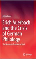Erich Auerbach and the Crisis of German Philology