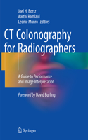 CT Colonography for Radiographers