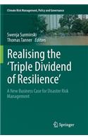 Realising the 'Triple Dividend of Resilience'