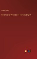 Hand-book of Anglo-Saxon and Early English