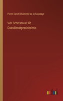 Vier Schetsen uit de Godsdienstgeschiedenis