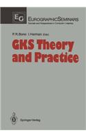 Gks Theory and Practice