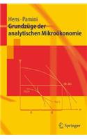 Grundzüge Der Analytischen Mikroökonomie