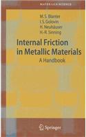 Internal Friction in Metallic Materials