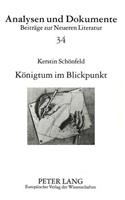 Koenigtum im Blickpunkt