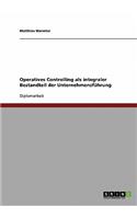 Operatives Controlling als integraler Bestandteil der Unternehmensführung