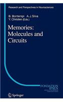 Memories: Molecules and Circuits