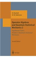 Operator Algebras and Quantum Statistical Mechanics