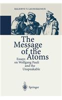 Message of the Atoms
