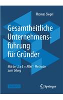 Gesamtheitliche Unternehmensführung Für Gründer