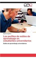 Perfiles de Estilos de Aprendizaje En Estudiantes Universitarios