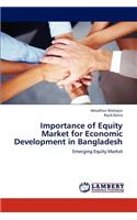 Importance of Equity Market for Economic Development in Bangladesh
