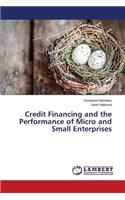 Credit Financing and the Performance of Micro and Small Enterprises