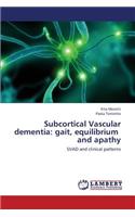Subcortical Vascular Dementia