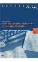 Ethnographische Methoden in Der Jugendarbeit