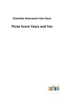 Three Score Years and Ten