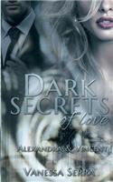 Dark secrets of love