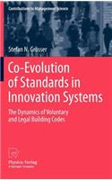 Co-Evolution of Standards in Innovation Systems