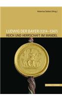 Ludwig Der Bayer (1314-1347)