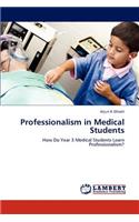 Professionalism in Medical Students