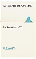 Russie en 1839, Volume IV