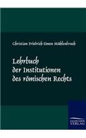 Lehrbuch der Institutionen des römischen Rechts