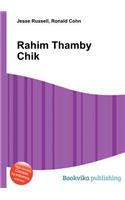 Rahim Thamby Chik