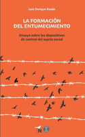 La formación del entumecimiento