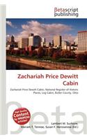 Zachariah Price DeWitt Cabin: (English)