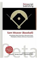Sam Weaver (Baseball): (English)