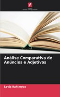 Análise Comparativa de Anúncios e Adjetivos