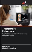 Trasformare l'istruzione