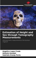 Estimation of Height and Sex through Tomography Measurements