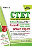 Wiley's CTET Exam Goalpost, Paper II, Social Studies / Social Science, Class VI-VIII, 2017