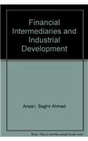 Financial Intermediaries and Industrial Development