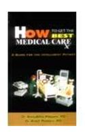 How to Get the Best Medical Care
