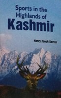 Sports In The Highlands Of Kashmir