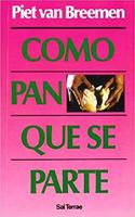 Como pan que se parte