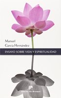 Ensayo sobre vida y espiritualidad (Caminos) (Spanish Edition)