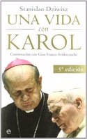 Una vida con Karol: conversacion con Gian Franco Svidercoschi