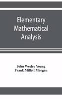 Elementary mathematical analysis