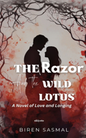 The Razor and the Wild Lotus