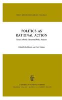 Politics as Rational Action