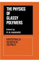 Physics of Glassy Polymers