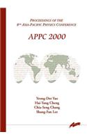Appc 2000, Procs of the 8th Asia-Pacific Physics Conference