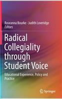 Radical Collegiality through Student Voice