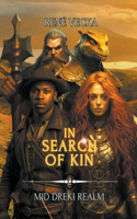 Mid Dreki Realm: In Search of Kin