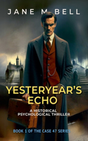Yesteryear's Echo