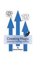 Creating Magic