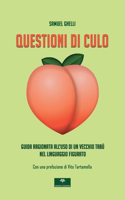 Questioni di culo